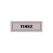 Signa Plexiglas 170x50 mm TIREZ (S.28) wholesaler